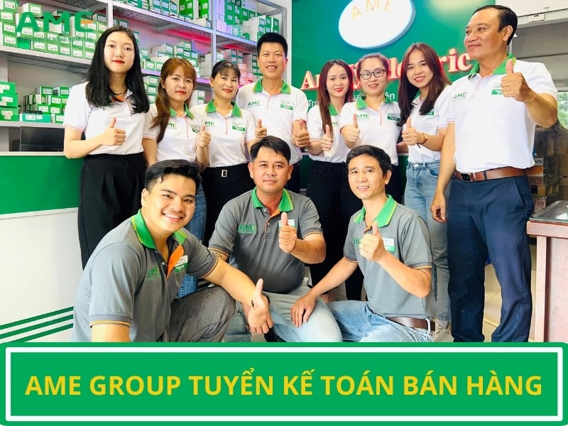 AME GROUP TUYỂN KẾ TOÁN BÁN HÀNG 