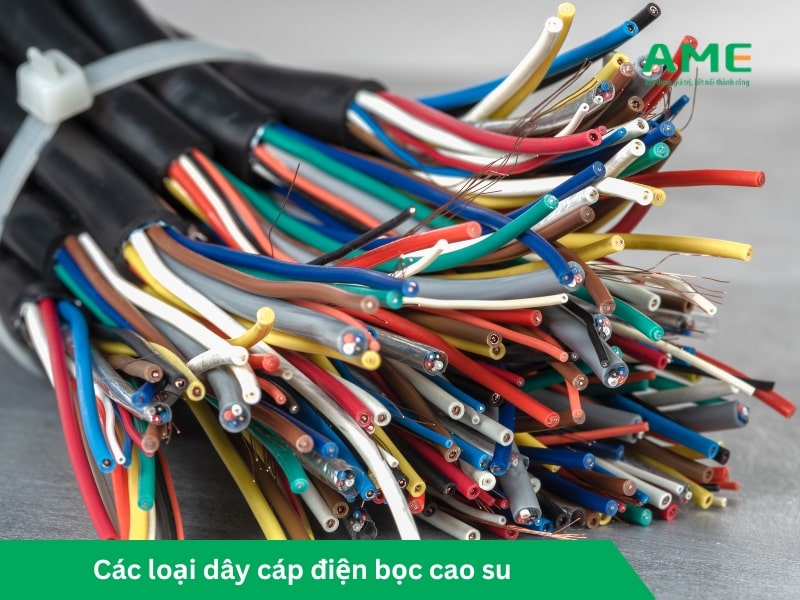 Các loại dây cáp điện bọc cao su