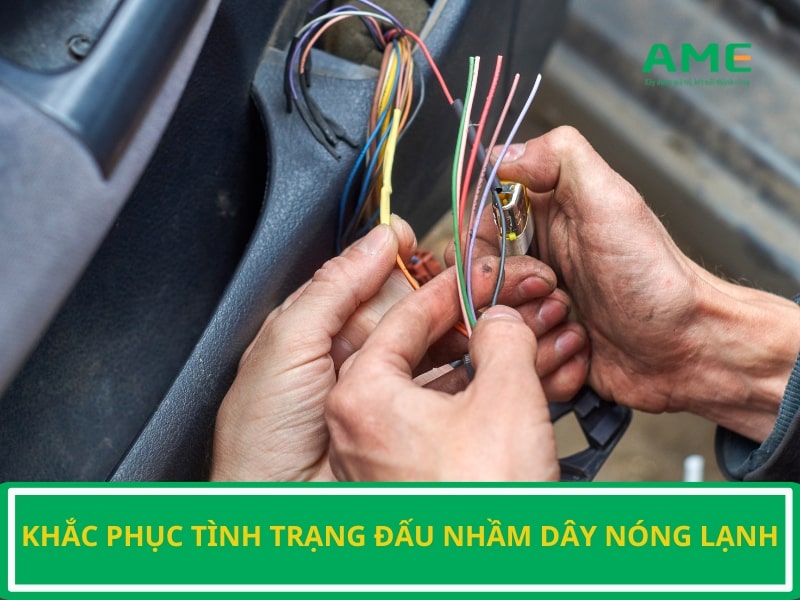 Đấu nhầm dây nóng lạnh