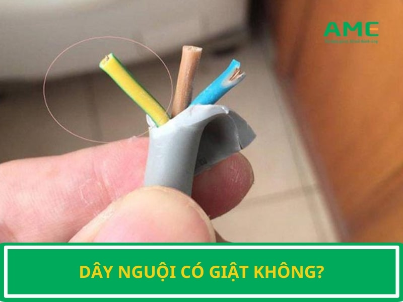 Dây nguội có giật không?