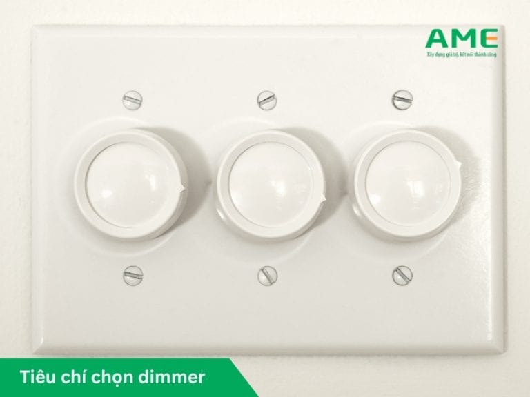 Tiêu chí lựa chọn Dimmer