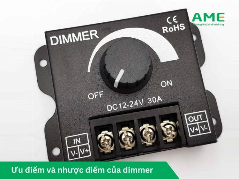 Ưu điểm và nhược điểm của Dimmer