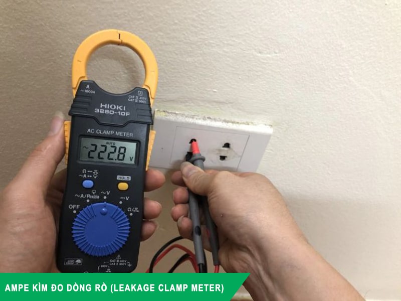 Ampe kìm đo dòng rò (Leakage Clamp Meter)
