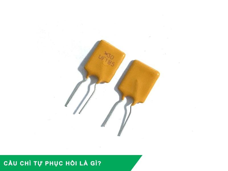 Cầu chì tự phục hồi là gì?