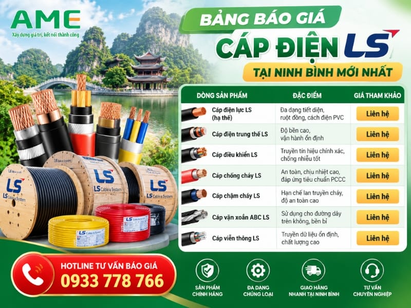 Bảng báo giá cáp điện LS tại Ninh Bình mới nhất 2026 (Cập nhật từ Ame Group) Bảng báo giá cáp điện LS tại Ninh Bình mới nhất 2026 (Cập nhật từ Ame Group)