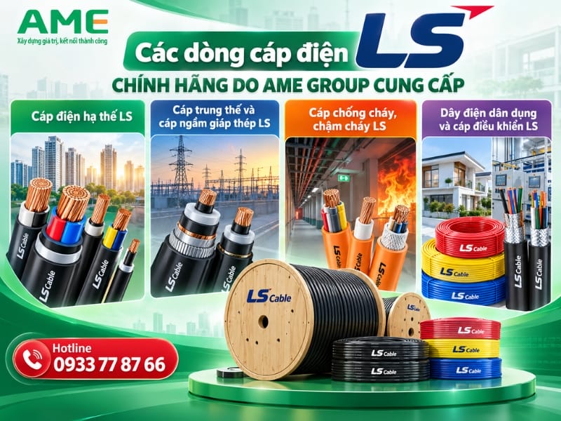Các dòng cáp điện LS chính hãng do Ame Group cung cấp