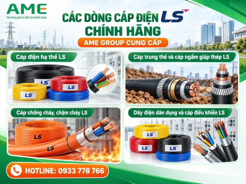 Các dòng cáp điện LS chính hãng do Ame Group cung cấp