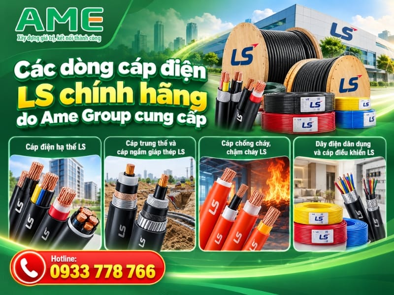 Các dòng cáp điện LS chính hãng do Ame Group cung cấp Các dòng cáp điện LS chính hãng do Ame Group cung cấp