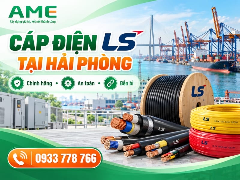 Đại lý cáp điện LS tại Hải Phòng chính hãng, giá tốt 2026