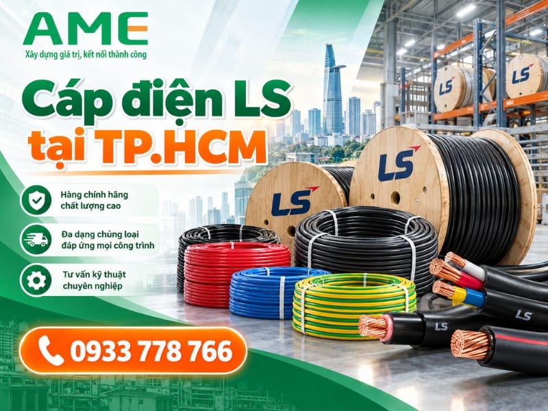 Đại lý cáp điện LS tại TP.HCM chính hãng, giá tốt 2026