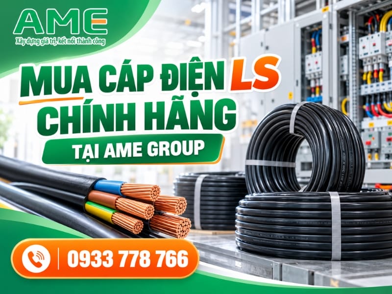Hướng dẫn đặt hàng và liên hệ mua cáp điện LS tại Ame Group TP.HCM