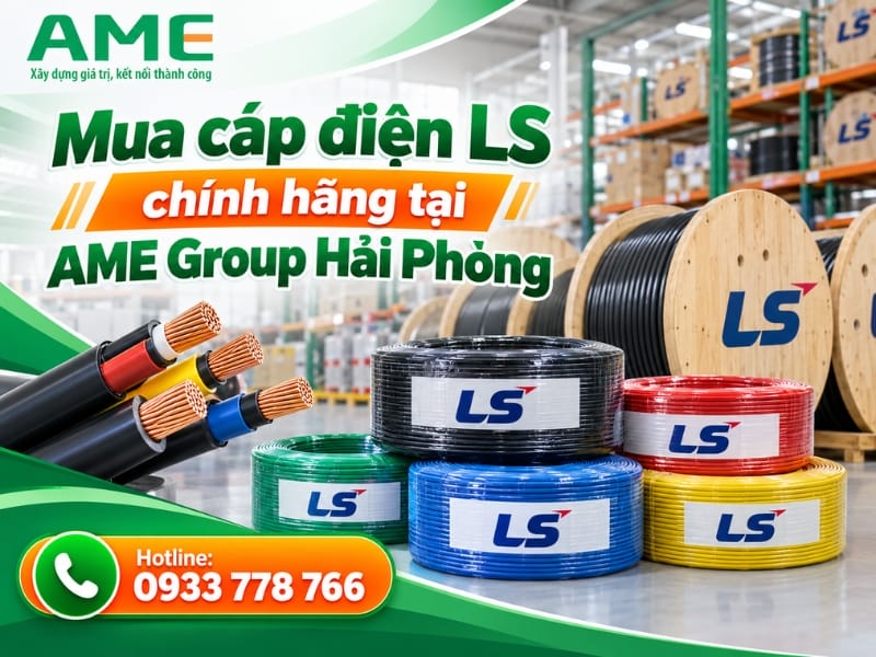 Hướng dẫn đặt hàng và liên hệ mua cáp điện LS tại Ame Group Hải Phòng