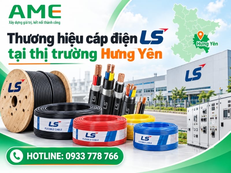 Thương hiệu cáp điện LS tại thị trường Hưng Yên