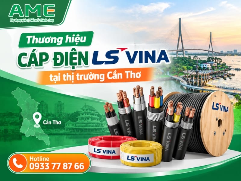 Tổng quan về thương hiệu cáp điện LS (LS Vina / LS Cable) tại thị trường Cần Thơ